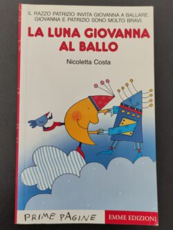 La luna Giovanna al ballo