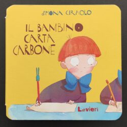 Il bambino carta carbone