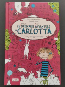 Le straordinarie disavventure di Carlotta – Conigli dappertutto