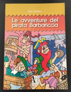 Le avventure del pirata Barbariccia