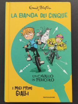 La banda dei cinque – Un cavallo in pericolo