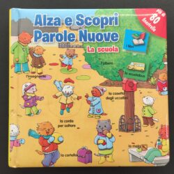 Alza e scopri parole nuove – La scuola