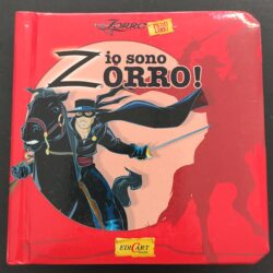 Io sono Zorro!