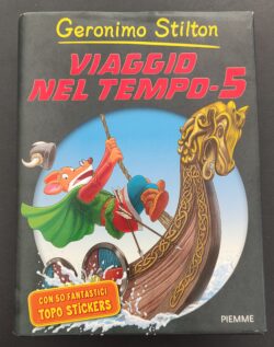 Geronimo Stilton – Viaggio nel tempo 5