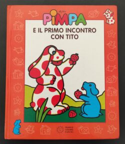 Pimpa – E il primo incontro con Tito