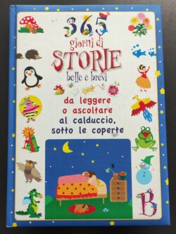 365 giorni di storie belle e brevi