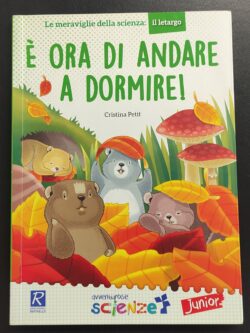 E’ ora di andare a dormire