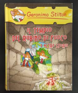 Geronimo Stilton – Il Tempio del Rubino di Fuoco