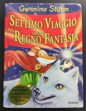 Geronimo Stilton -  Settimo viaggio nel regno della fantasia