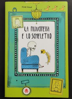 La principessa e lo scheletro